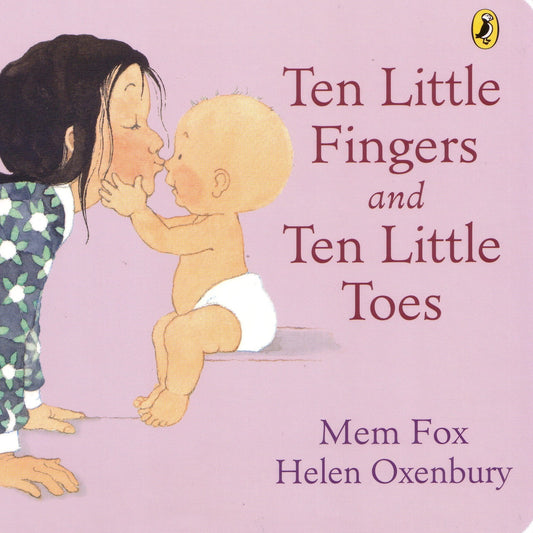 Ten Little Fingers and Ten Little Toes Board Book